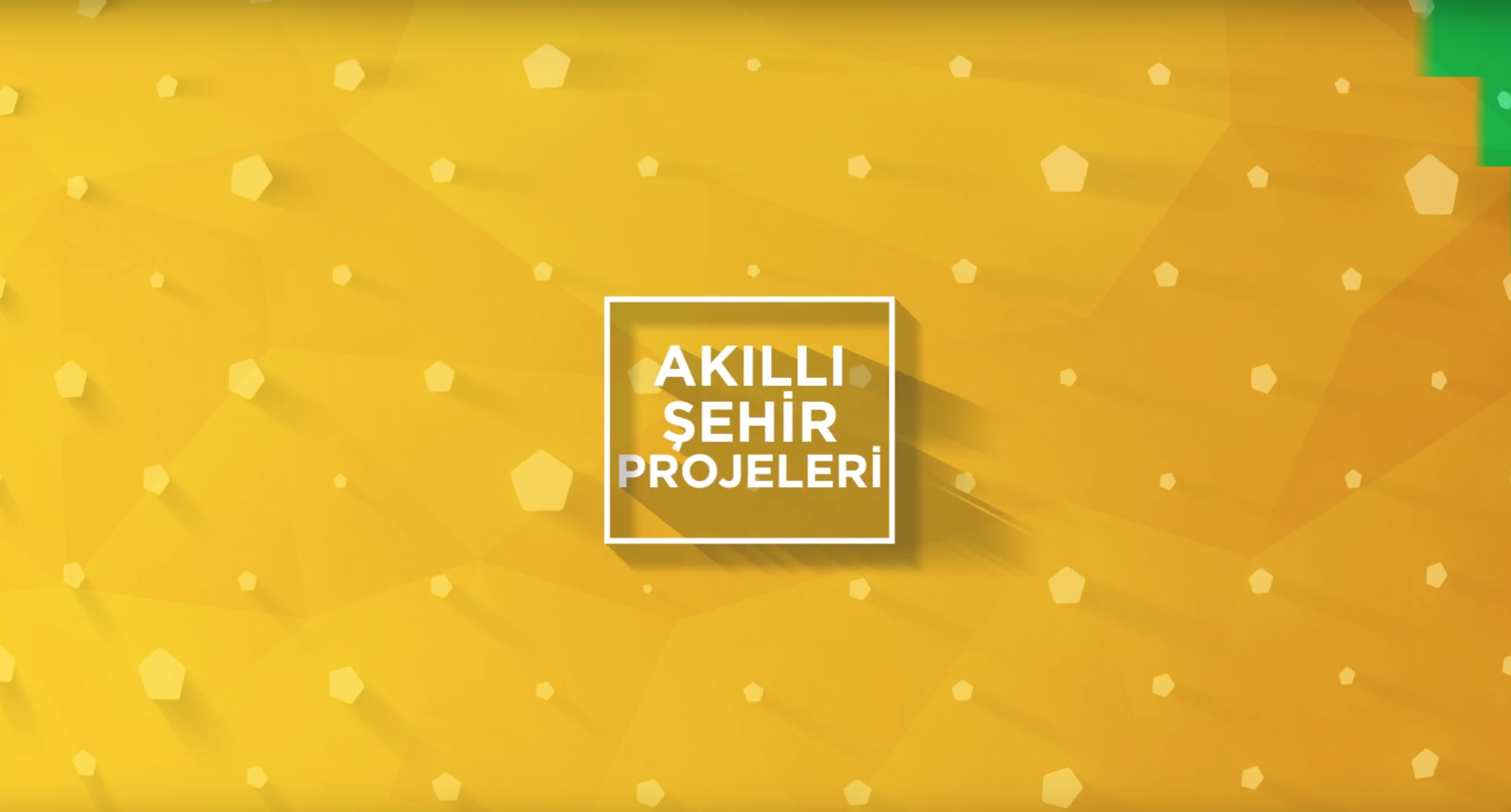 akıllı şehir projeleri